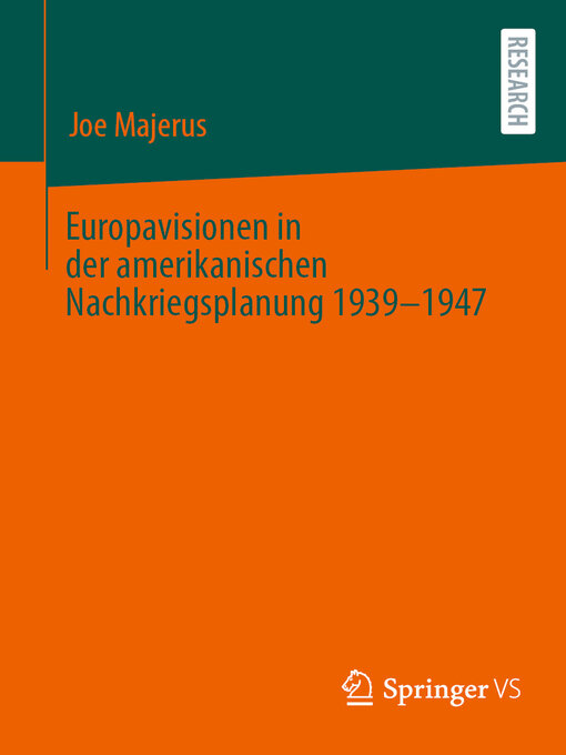 Title details for Europavisionen in der amerikanischen Nachkriegsplanung 1939-1947 by Joe Majerus - Available